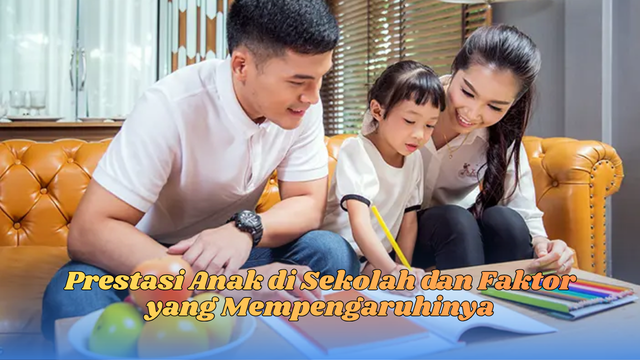 Prestasi anak di sekolah