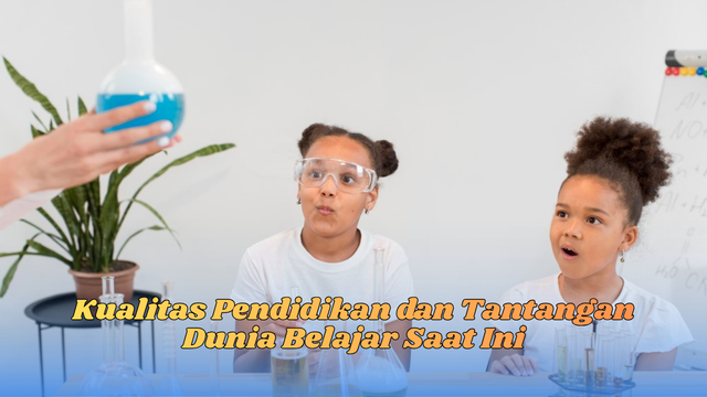 kualitas pendidikan