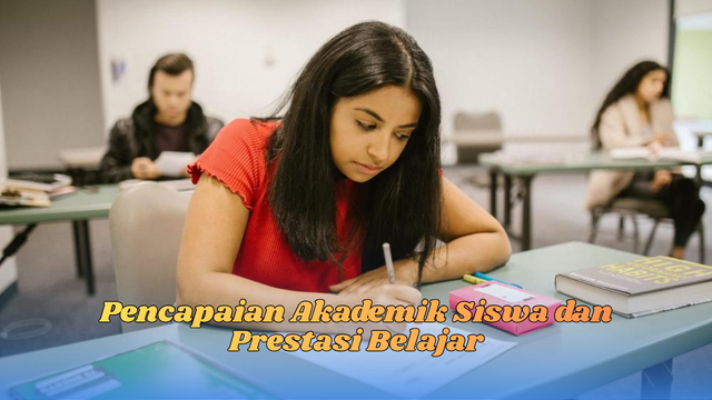 pencapaian akademik siswa