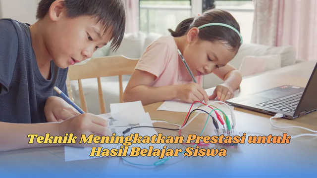 teknik meningkatkan prestasi