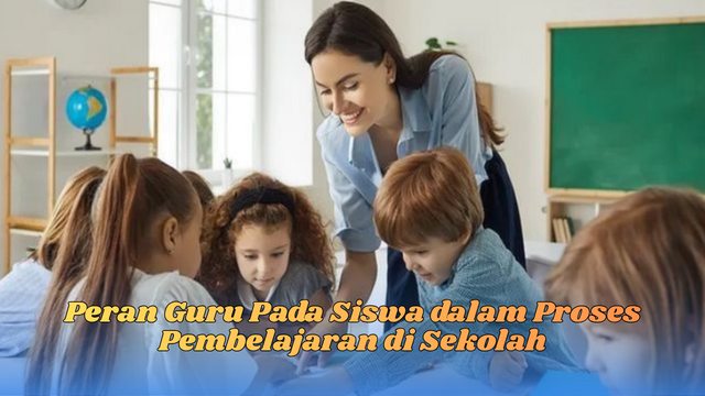 peran guru pada siswa